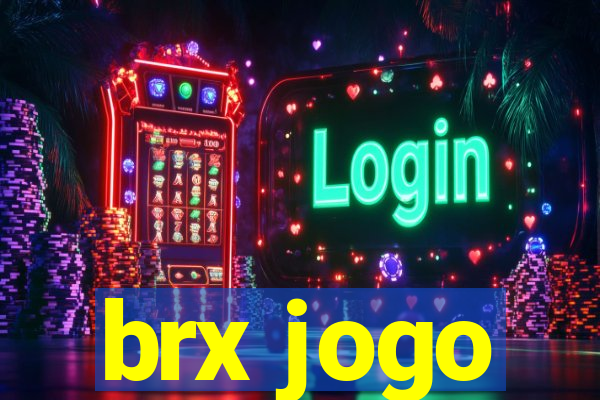 brx jogo